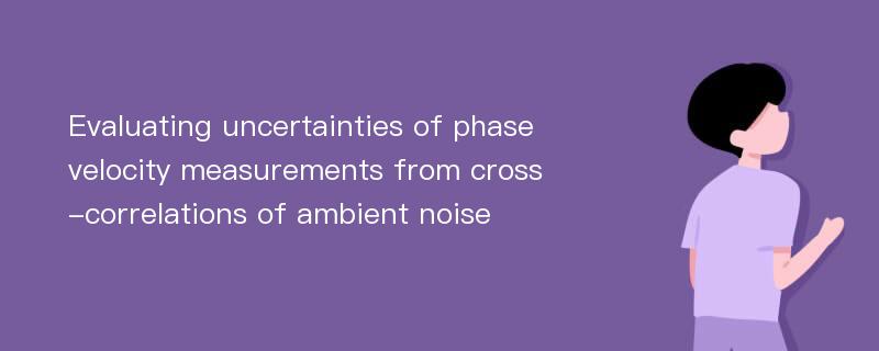 Evaluating uncertainties of phase velocity measurements from cross-correlations of ambient noise